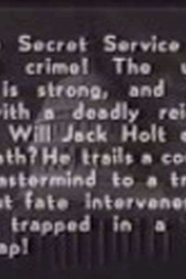 Holt of the Secret Service Part 12: The Stolen Signal — Movie 1941