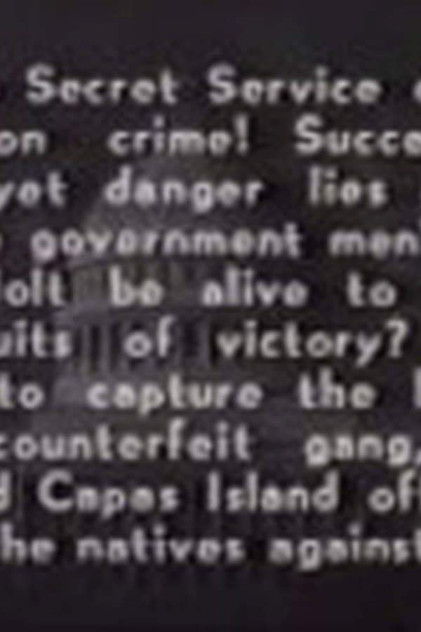 Holt of the Secret Service Part 14: Afire Afloat — Movie 1941