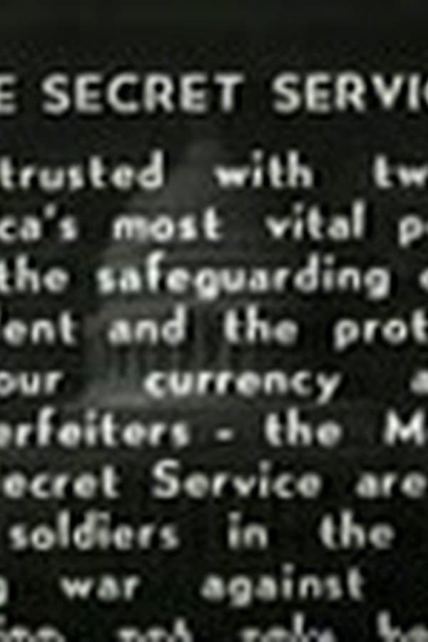 Holt of the Secret Service 1 — Movie 