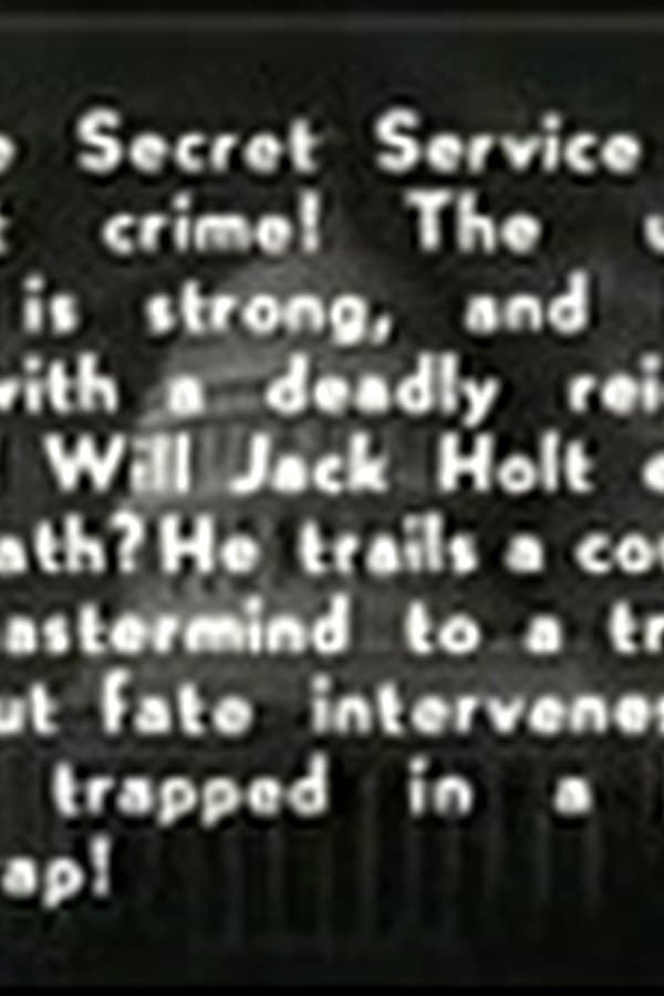 Holt of the Secret Service 12 — Фильм 