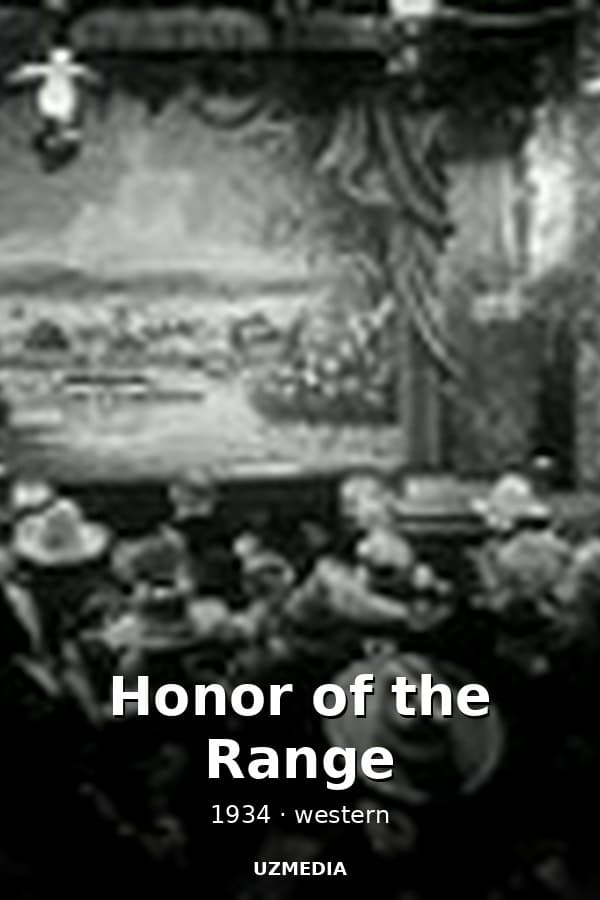 Honor of the Range — Kino 1934