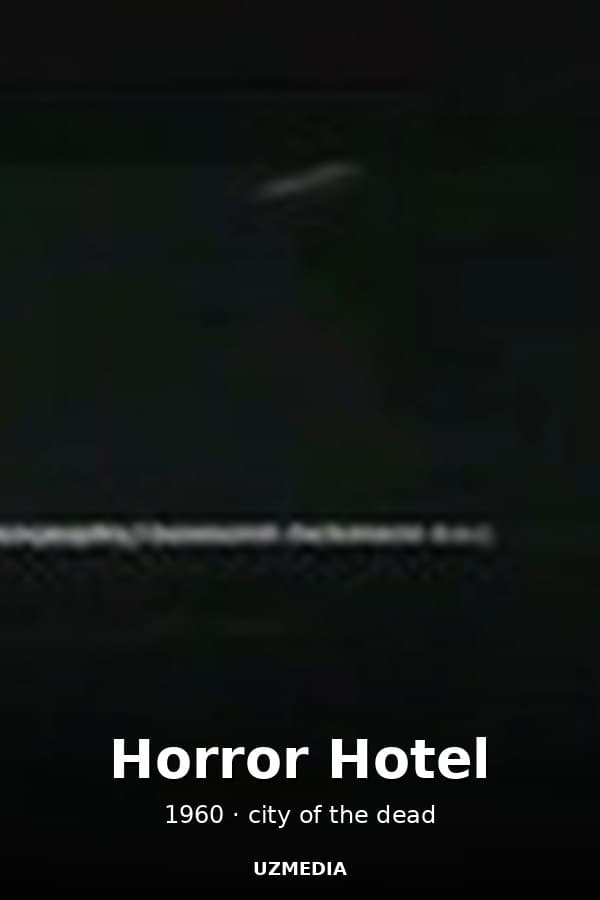 Horror Hotel — Kino 1960