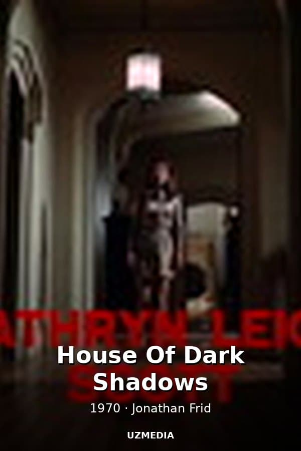 House Of Dark Shadows — Movie 1970