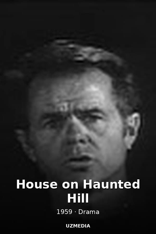 House on Haunted Hill — Movie 1959