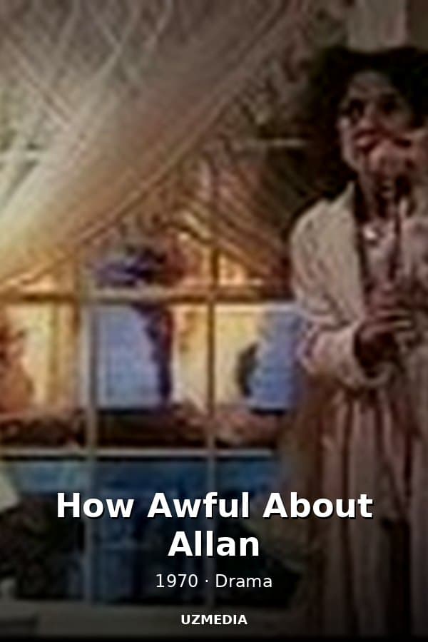 How Awful About Allan — Kino 1970