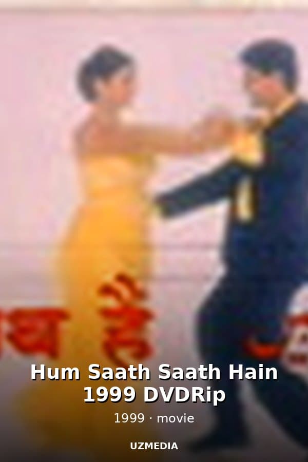 Hum Saath Saath Hain 1999 DVDRip — Kino 1999