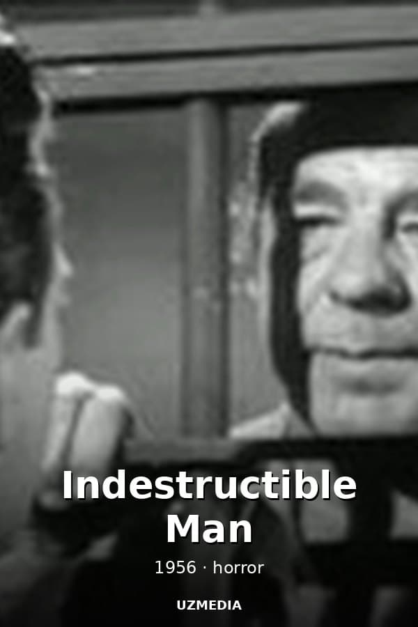Indestructible Man — Kino 1956