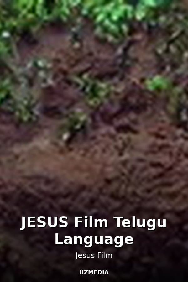 JESUS Film Telugu Language — Kino 