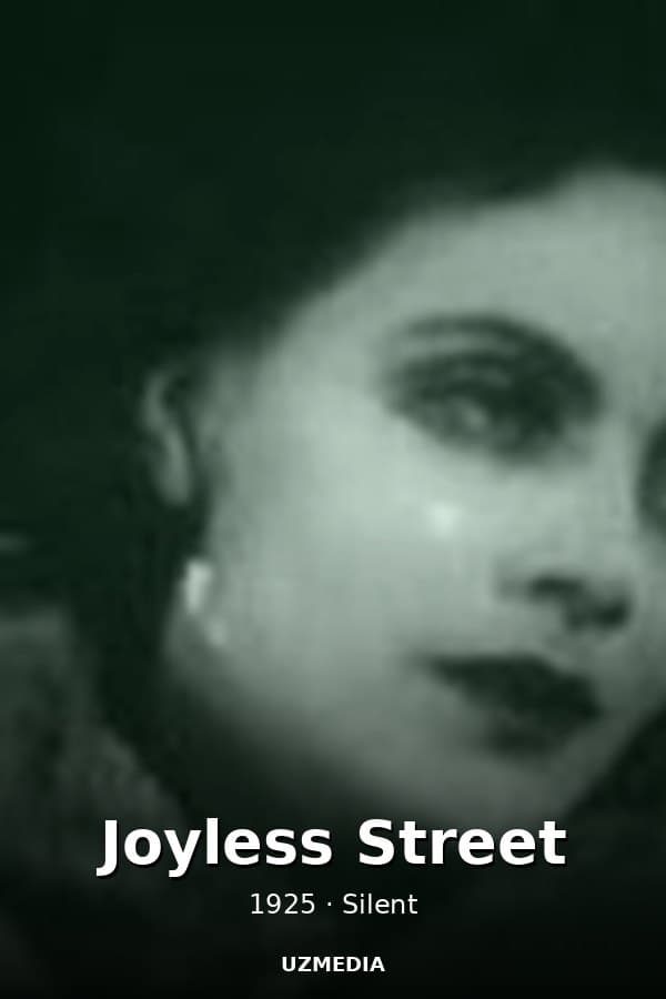 Joyless Street — Kino 1925