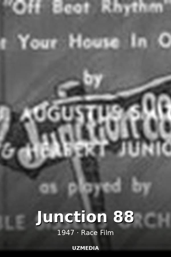Junction 88 — Kino 1947