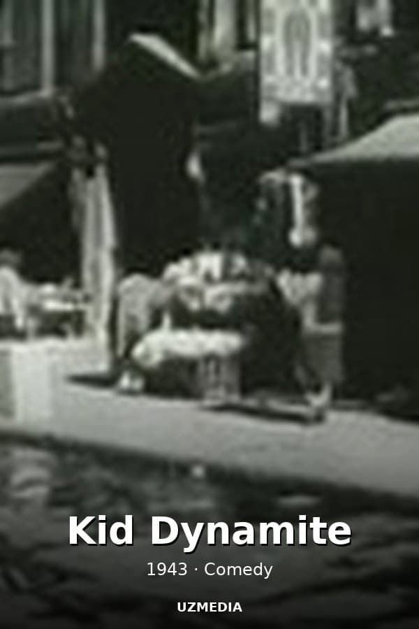 Kid Dynamite — Kino 1943