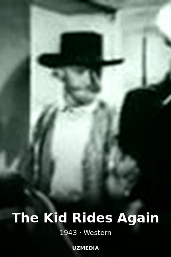The Kid Rides Again — Movie 1943