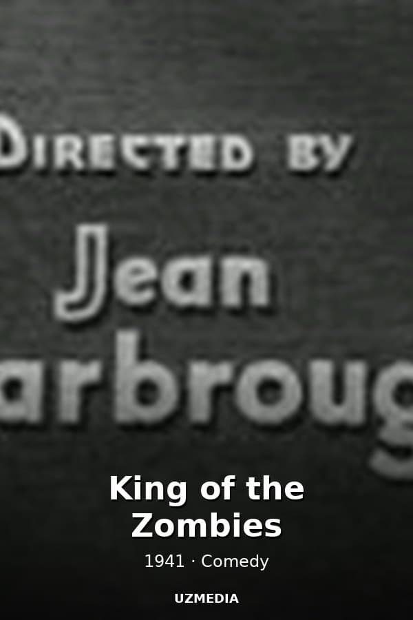 King of the Zombies — Movie 1941