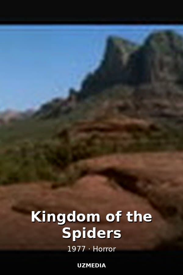 Kingdom of the Spiders — Kino 1977