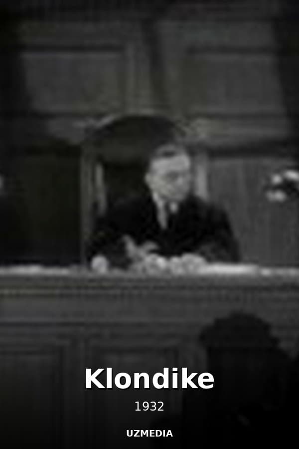 Klondike — Kino 1932