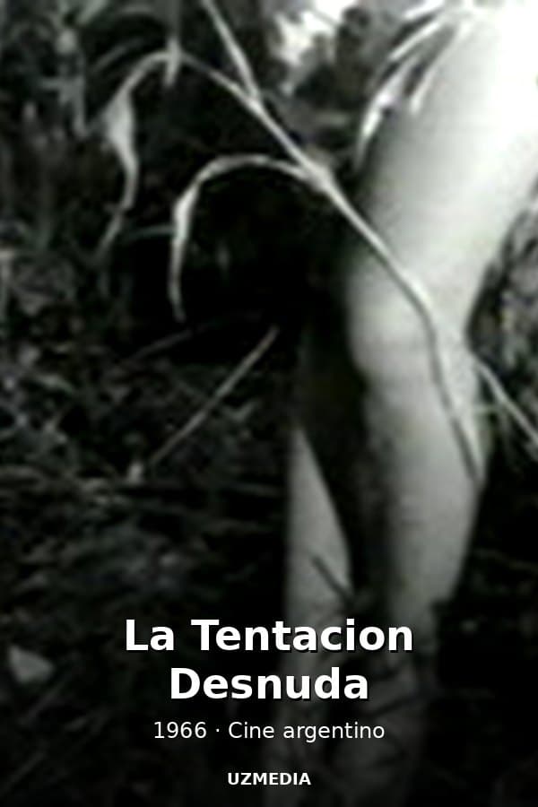 La Tentacion Desnuda — Kino 1966