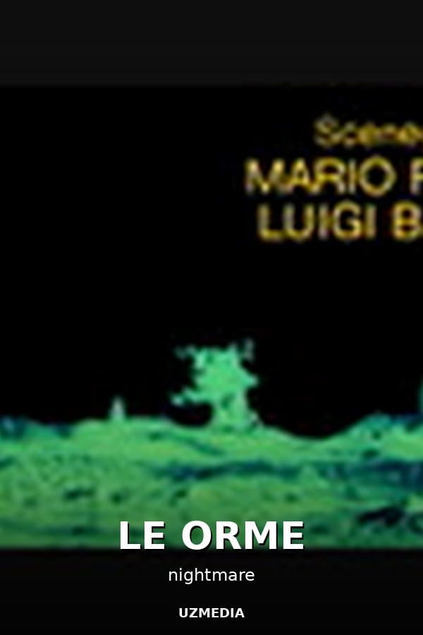 LE ORME — Фильм 