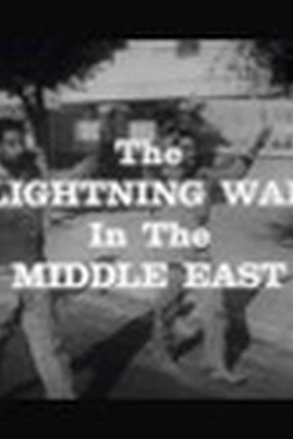 The Lightning war in the Middle East — Kino 1967