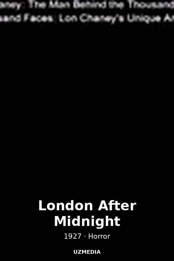 London After Midnight — Kino 1927