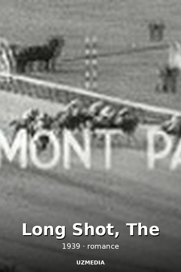 Long Shot, The — Kino 1939