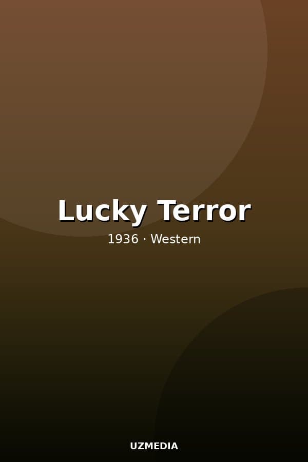 Lucky Terror — Movie 1936