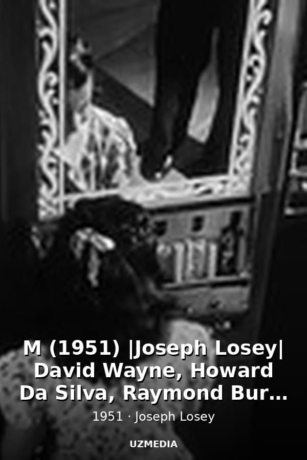 M (1951) |Joseph Losey| David Wayne, Howard Da Silva, Raymond Burr - Film Noir Full Movie — Kino 1951