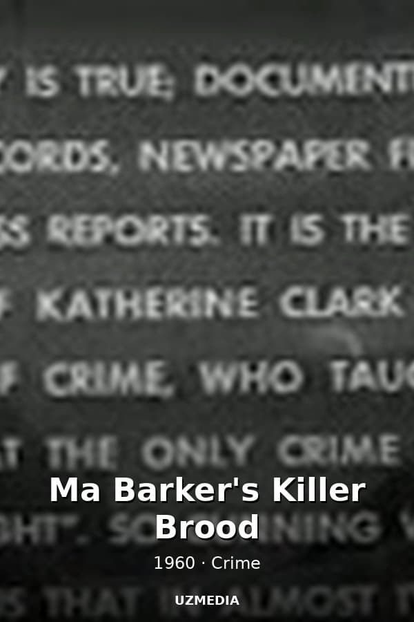 Ma Barker's Killer Brood — Kino 1960
