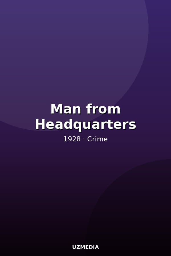 Man from Headquarters