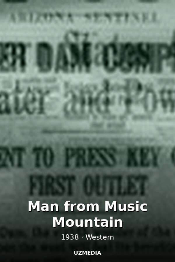 Man from Music Mountain — Movie 1938