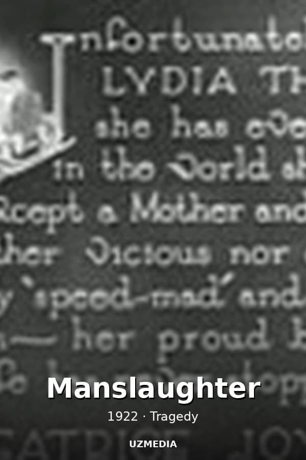 Manslaughter — Movie 1922