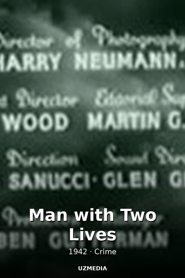 Man with Two Lives — Kino 1942