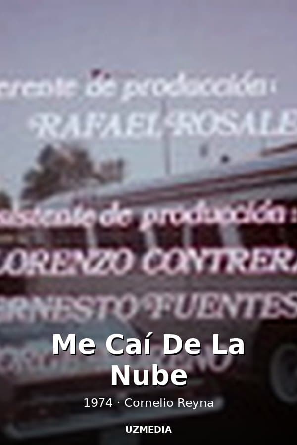 Me Caí De La Nube — Фильм 1974