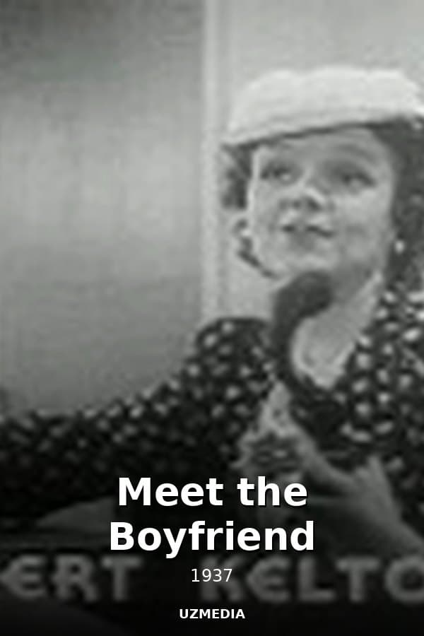 Meet the Boyfriend — Kino 1937
