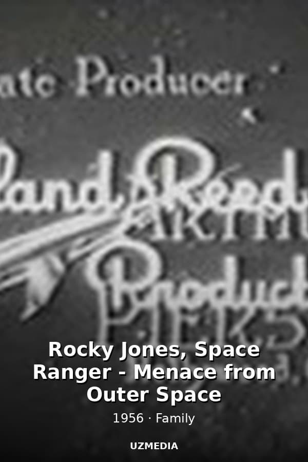 Rocky Jones, Space Ranger - Menace from Outer Space — Kino 1956