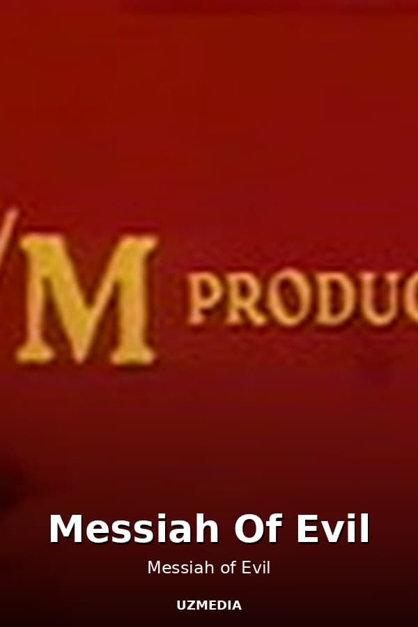 Messiah Of Evil — Movie 