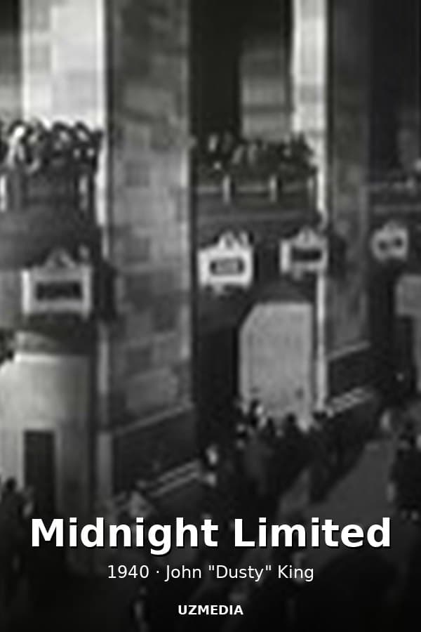 Midnight Limited — Movie 1940