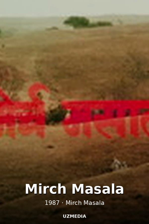 Mirch Masala — Kino 1987