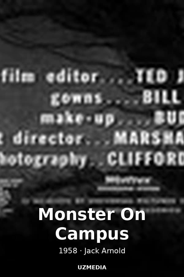 Monster On Campus — Kino 1958