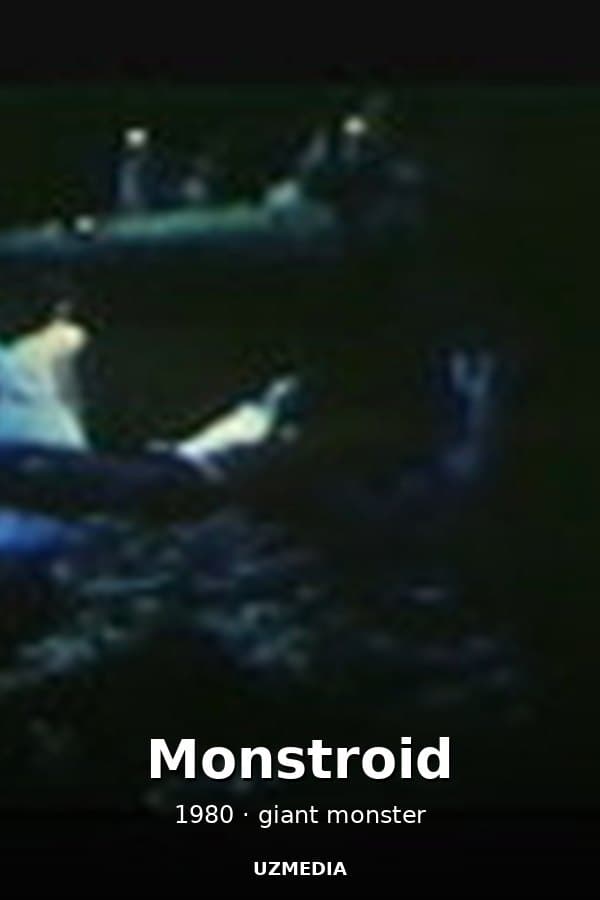 Monstroid — Kino 1980