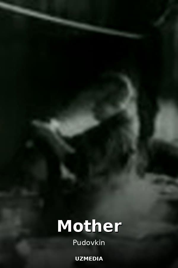 Mother — Movie 