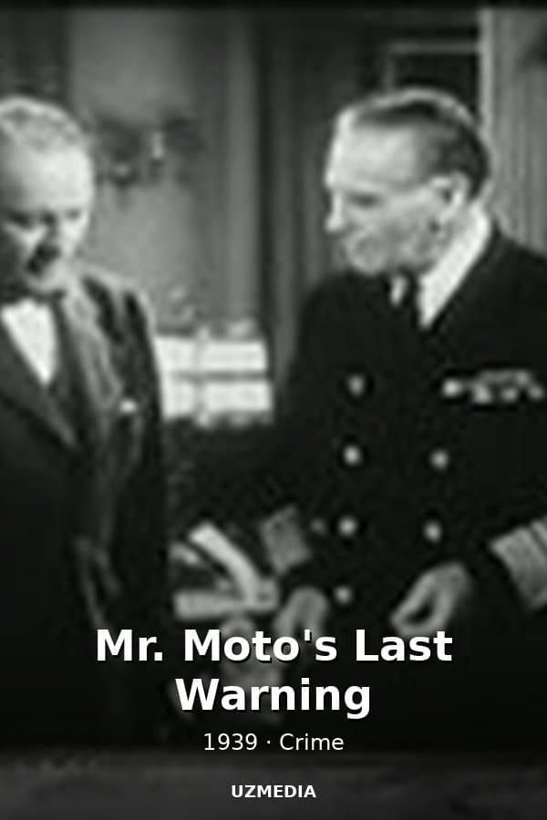 Mr. Moto's Last Warning — Kino 1939
