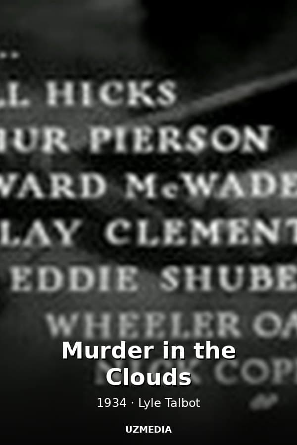Murder in the Clouds — Kino 1934