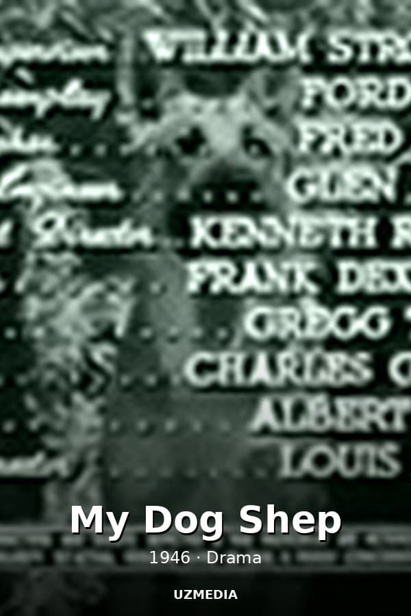 My Dog Shep — Kino 1946