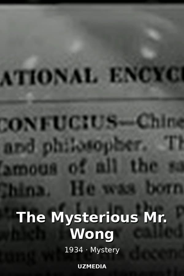 The Mysterious Mr. Wong — Kino 1934