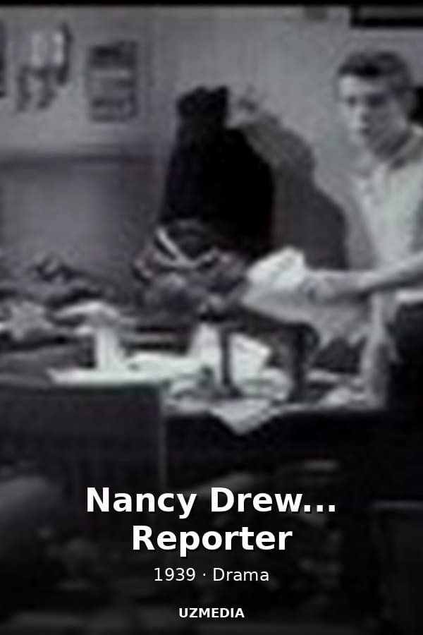 Nancy Drew... Reporter — Kino 1939
