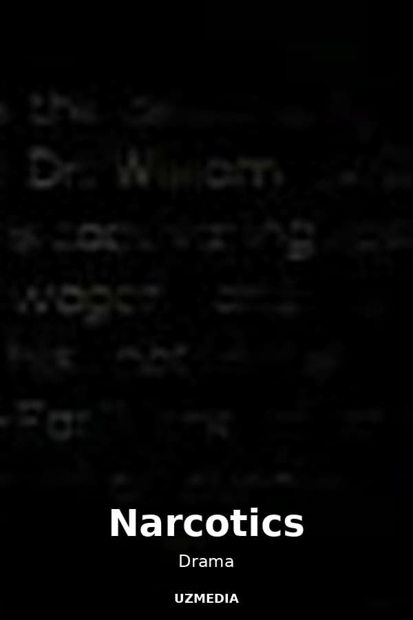Narcotics — Movie 