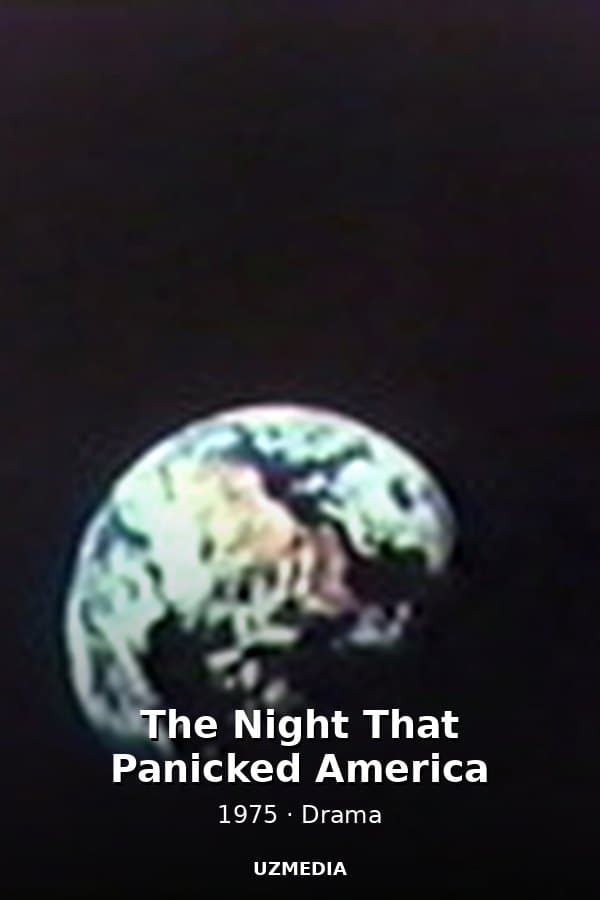 The Night That Panicked America — Kino 1975