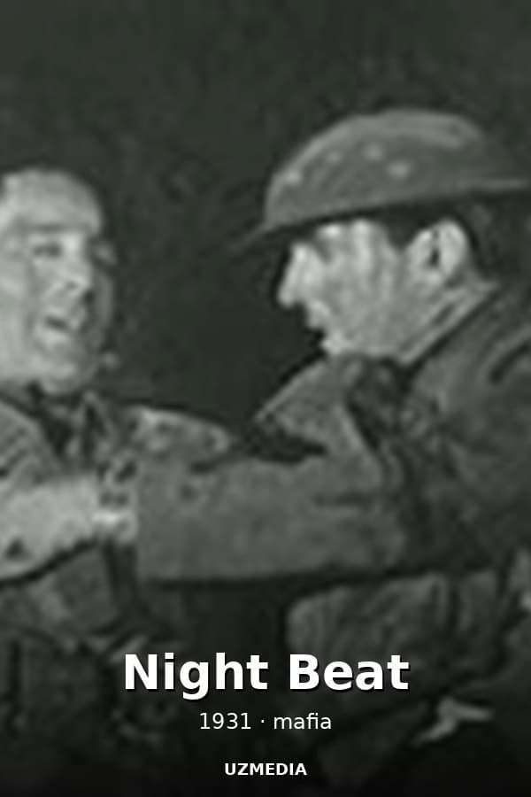 Night Beat — Movie 1931