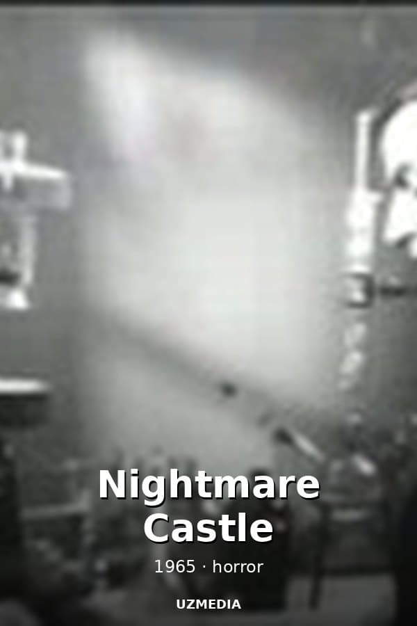 Nightmare Castle — Movie 1965