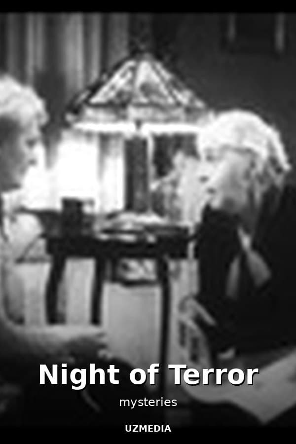 Night of Terror — Movie 